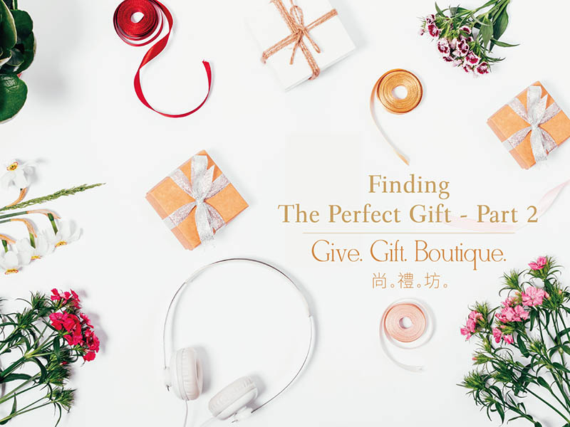 Finding The Perfect Gift - Part 2